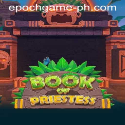 Exploring the Mystical World of BookOfPriestess and the Epoch Game
